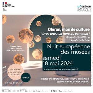 Nuit européenne des Musées. Musée de l'île d'Oléron et moulin de La-Brée